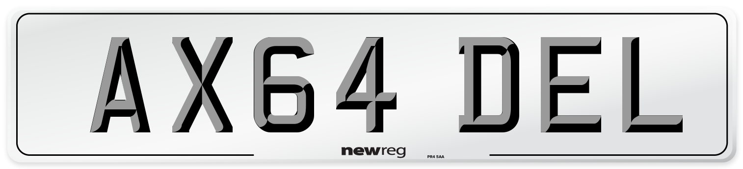 AX64 DEL Number Plate from New Reg
